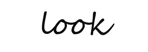 Look